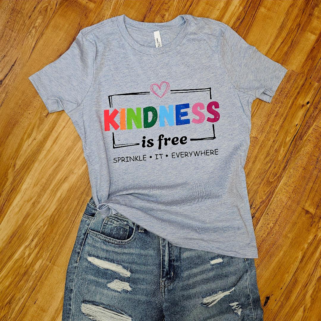 Kindness is free T-shirt