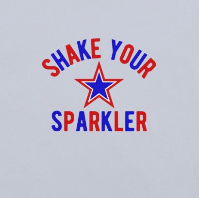 Shake Your Sparkler T-Shirt