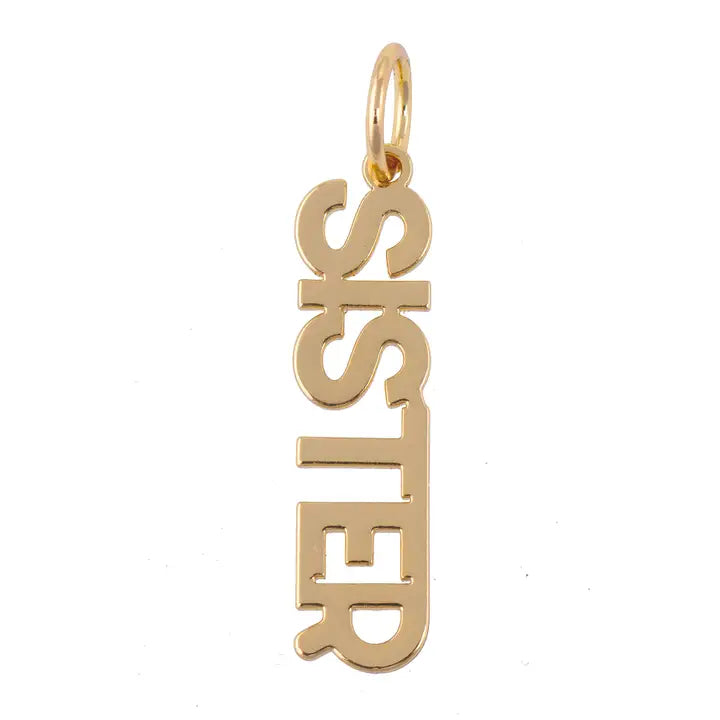 "Sister" Block Letter Charm